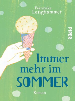 cover image of Immer mehr im Sommer